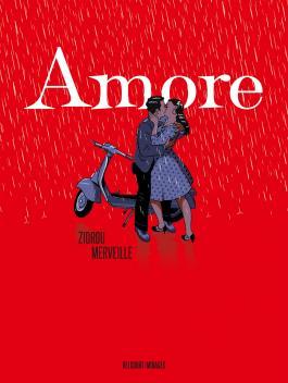 BD « Amore » de Zidrou et David Merveille