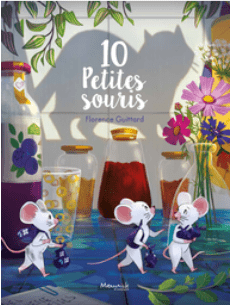10 petites souris de Florence Guittard