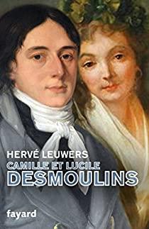 Camille et Lucile Desmoulins, Hervé leuwers