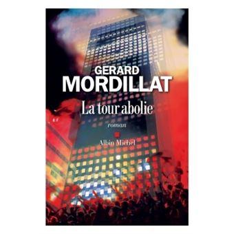 La tour abolie de Gérard Mordillat